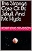 The Strange Case Of Dr. Jekyll And Mr. Hyde