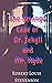 The Strange Case of Dr. Jekyll and Mr. Hyde