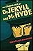 Strange Case of Dr Jekyll and Mr Hyde: Annotated & Original Edition