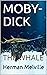 MOBY-DICK: THE WHALE