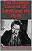 The Strange Case of Dr. Jekyll and Mr. Hyde