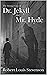 The Strange Case of Dr. Jekyll and Mr. Hyde