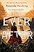The Ever After The Omte Origins (From the World of the Trylle) by Amanda Hocking