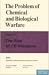 The Problem of Chemical and Biological Warfare: A Study of the Historical, Technical, Military, Legal and Political Aspects... - Vol I: The Rise of CB Weapons