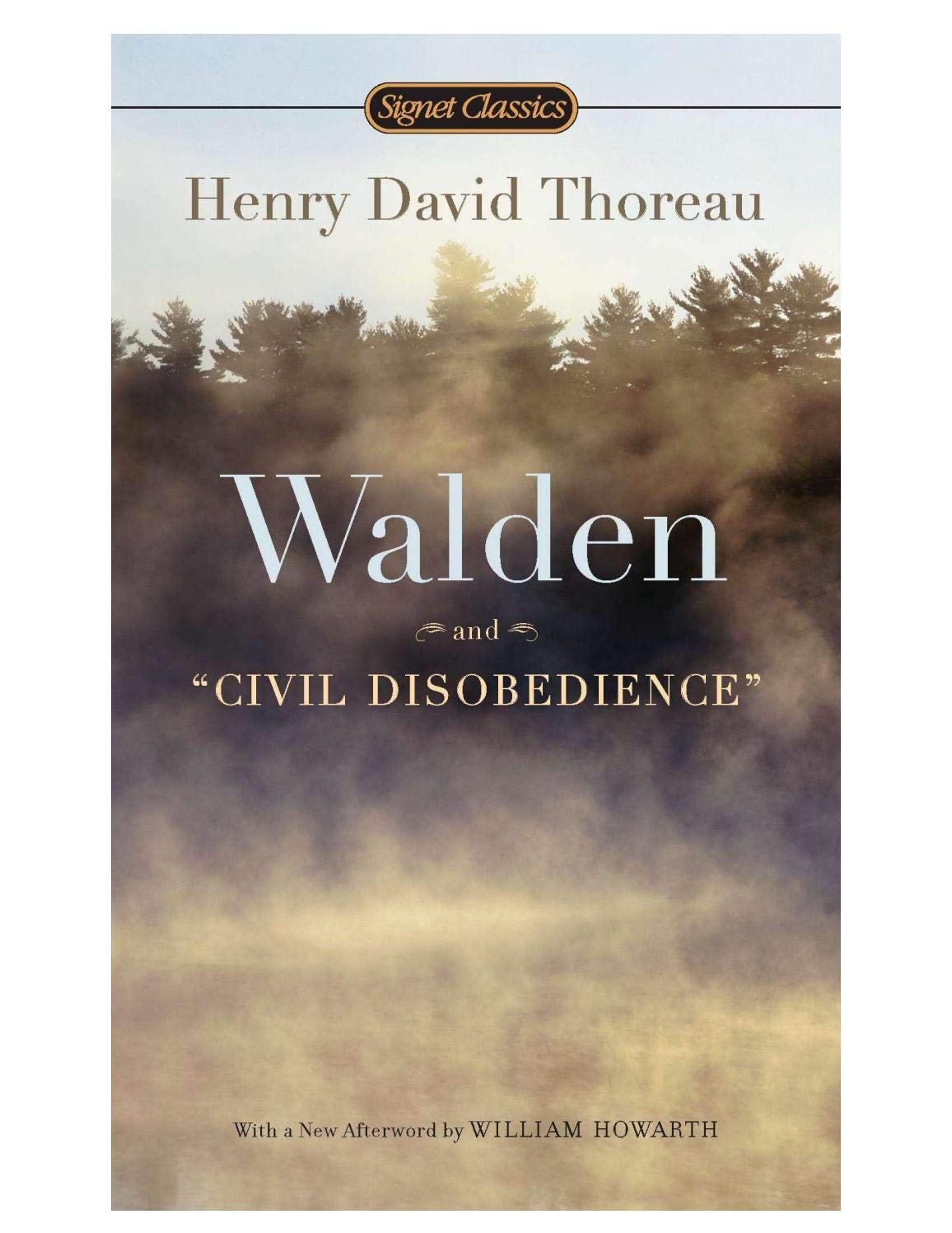 Walden & On the Duty of Civil Disobedience