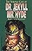 The Strange Case of Dr. Jekyll and Mr. Hyde : Annotated