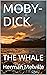 MOBY-DICK: THE WHALE