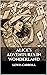 Alice’s Adventures in Wonderland