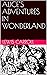 ALICE’S ADVENTURES IN WONDERLAND