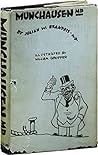 The Extraordinary Exploits and Experiences of Munchausen, MD by Julian Walter Brandeis