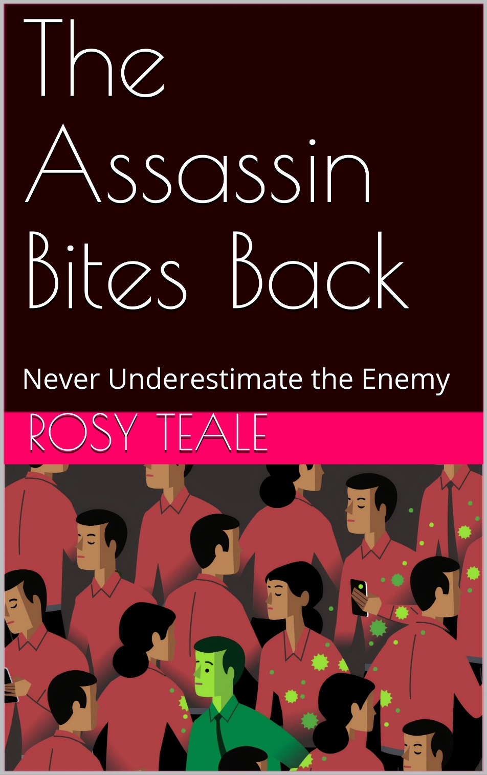 The Assassin Bites Back (Corona War #3)