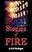 Stories of Fire