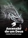 Ascensão de um Deus