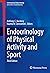 Endocrinology of Physical Activity and Sport (Contemporary Endocrinology)