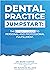 Dental Practice Jumpstart :...