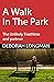 A Walk in the Park by Deborah Longman