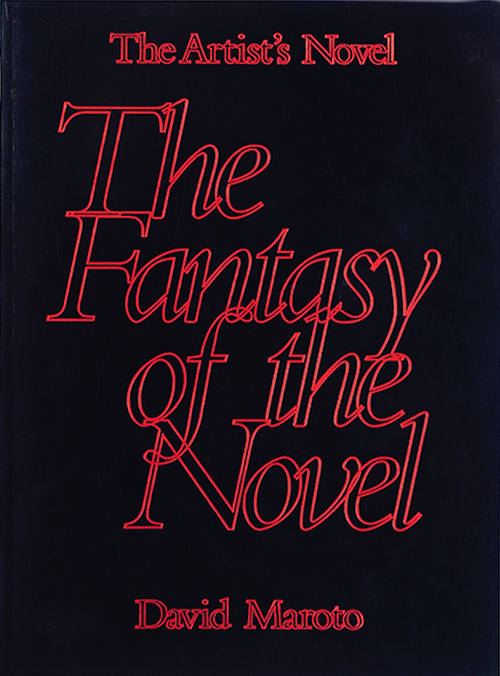 The Fantasy of the novel (The Artist's Novel, #2)