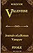 Valentine: Journals Of A Ro...