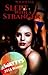 Slept With A Stranger