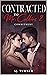 Contracted to Mr. Collins 2: COMMITMENT (The Collins Brothers)