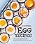 Exciting Egg Recipes : Deli...