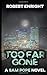 Too Far Gone (Sam Pope #4)