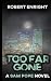 Too Far Gone (Sam Pope #4)