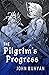 The Pilgrim's Progress