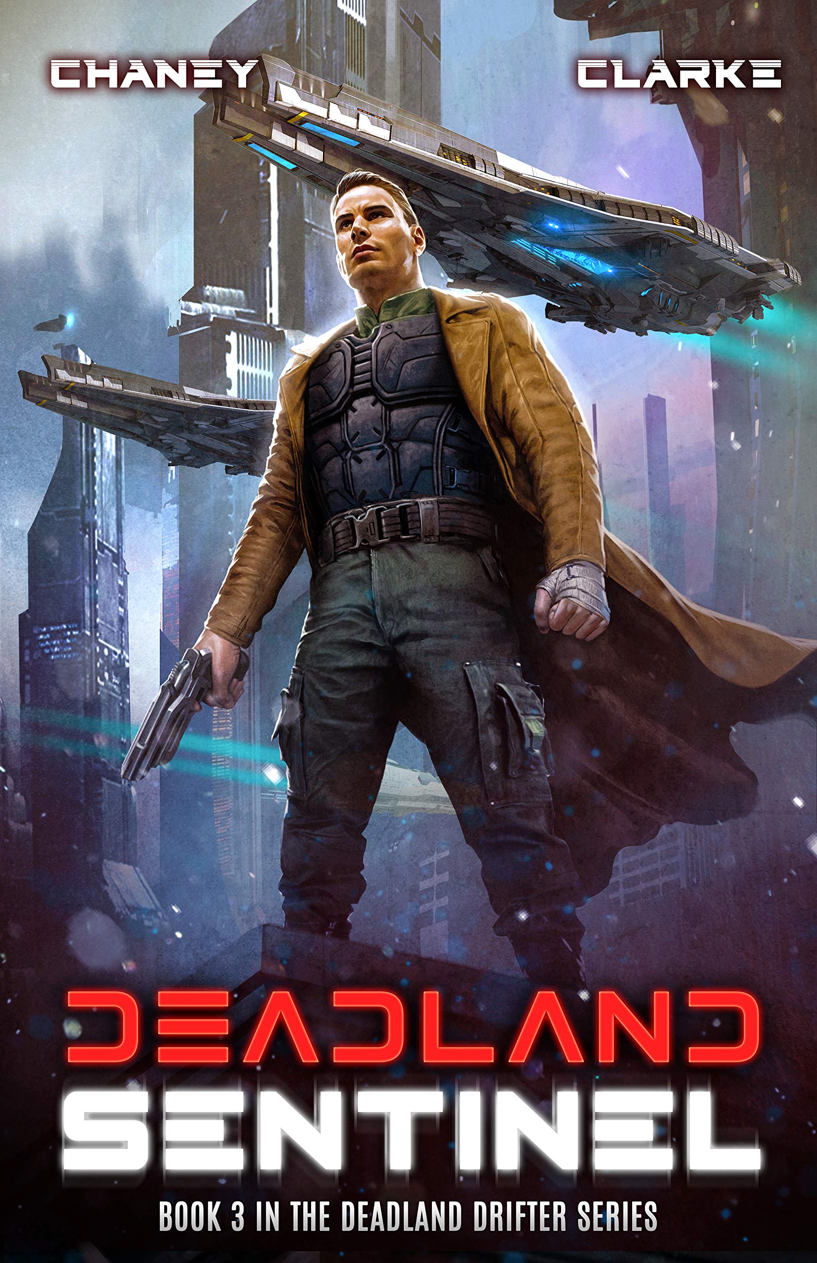 Deadland Sentinel (Deadland Drifter #3)