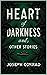 Heart of Darkness "Annotated"