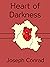 Heart of Darkness