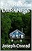 HEART OF DARKNESS