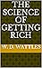 The Science of Getting Rich
