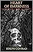 HEART OF DARKNESS