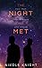 The Night We Met