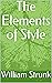 The Elements of Style