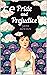 Pride and Prejudice: (Illustrated)