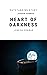 Heart of Darkness -Annotated