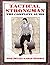 Tactical Strongman: The Complete Guide