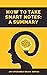 How To Take Smart Notes Summary by Upgraded Brain How To Take Smart Notes Summary by Upgraded Brain