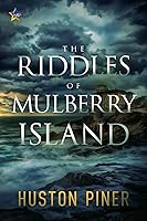 The Riddles of Mulberry Island