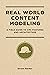 Real World Content Modeling by Deane Barker