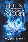 The Lotus and the Gathering Storm
