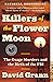 Killers of the Flower Moon:...