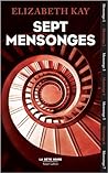 Sept mensonges by Elisabeth Kay