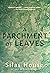 A Parchment of Leaves