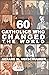 60 Catholics Who Changed th...