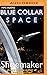 Blue Collar Space