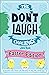 The Don't Laugh Challenge Easter Edition: An Interactive Easter-Themed Joke Book Contest for Boys, Girls, and Kids Ages 7-12