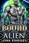 Bound to the Alien